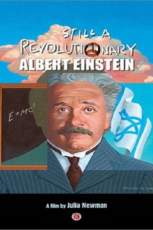 Albert Einstein: Still a Revolutionary Trailer