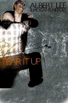 Albert Lee & Hogan's Heroes -Tear It Up Trailer