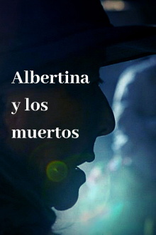 Albertina and the Deaths Trailer