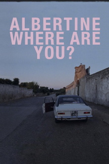 Albertine Where Are You? Trailer