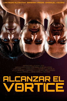 Alcanzar el vórtice Trailer