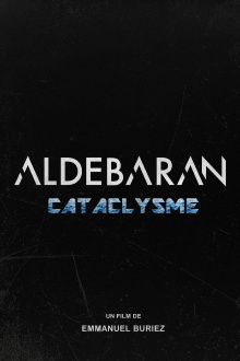 Aldebaran Cataclysme Trailer
