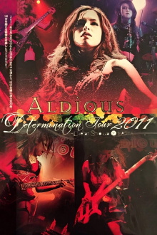 Aldious - Determination Tour 2011 Trailer