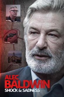Alec Baldwin: Shock and Sadness Trailer