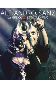 Alejandro Sanz - La musica no se toca (En vivo) Trailer