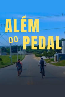 Além Do Pedal Trailer
