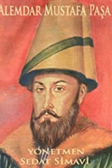 Alemdar Mustafa Paşa Trailer
