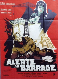 Alerte au barrage Trailer