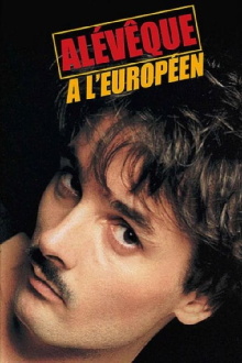 Alévêque à L'Européen Trailer