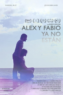Alex and Fabio Are No Longer Here Trailer