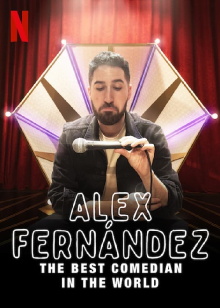 Alex Fernández: The Best Comedian in the World Trailer