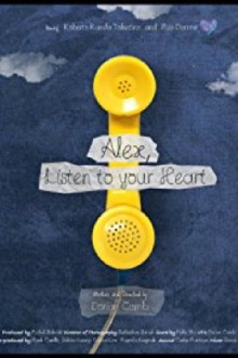 Alex, Listen to your Heart Trailer