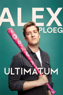 Alex Ploeg: Ultimatum Trailer