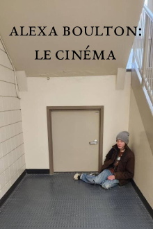 Alexa Boulton: Cinema Trailer