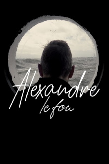 Alexander The Fool Trailer