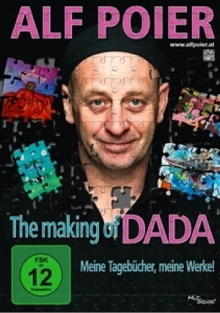 Alf Poier - The Making of DADA - Meine Tagebücher, meine Werke! Trailer