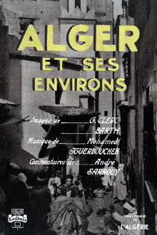 Alger Et Ses Environs Trailer