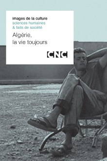 Algérie, la vie toujours Trailer