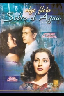 Algo flota sobre el agua Trailer