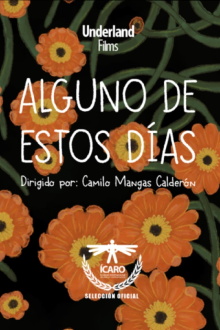 Alguno de Estos Días Trailer