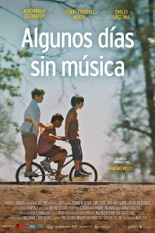 Algunos días sin música Trailer