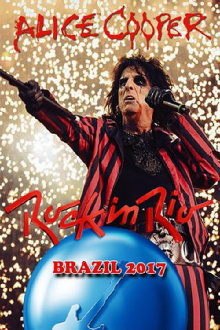 Alice Cooper: Rock In Rio 2017 Trailer