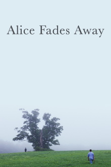 Alice Fades Away Trailer