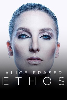 Alice Fraser: Ethos Trailer