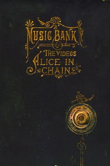 Alice in Chains - Music Bank: The Videos Trailer