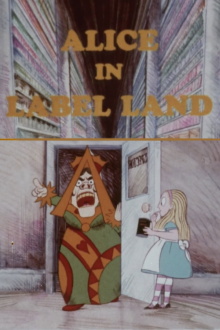 Alice in Label Land Trailer