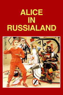 Alice in Russialand Trailer