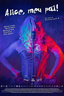 Alice, My Father! Trailer