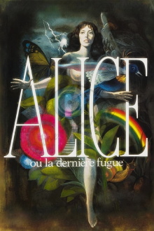 Alice or the Last Escapade Trailer