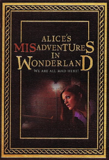 Alice's Misadventures in Wonderland Trailer