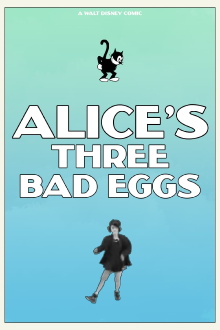 Alice's Three Bad Eggs Trailer