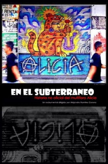 Alicia en el subterráneo: Historia no oficial del multiforo Alicia Trailer