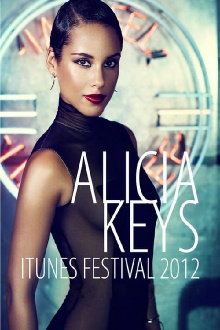 Alicia Keys:  iTunes Festival Trailer