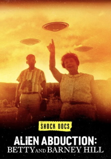 Alien Abduction: Betty and Barney Hill Trailer