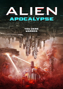 Alien Apocalypse Trailer