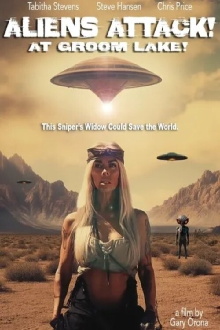 Alien Attack at Groom Lake Trailer