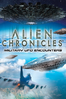 Alien Chronicles Military UFO Encounters Trailer