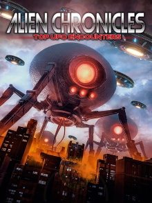 Alien Chronicles Top Ufo Encounters Trailer