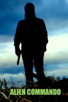 Alien Commando Trailer