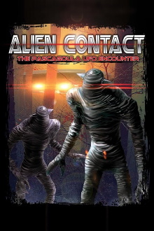 Alien Contact: The Pascagoula UFO Encounter Trailer