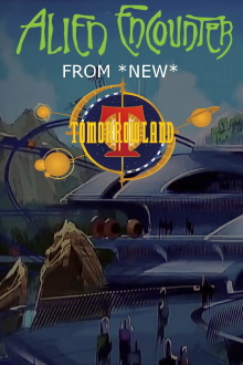 Alien Encounters from New Tomorrowland Trailer