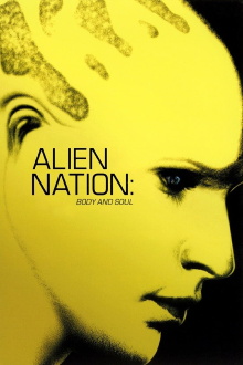 Alien Nation: Body and Soul Trailer