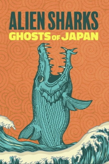 Alien Sharks: Ghosts of Japan Trailer