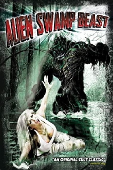 Alien Swamp Beast Trailer