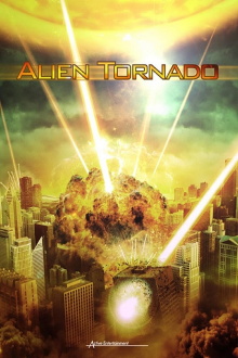 Alien Tornado Trailer