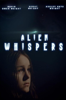 Alien Whispers Trailer